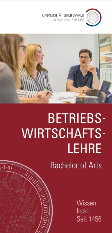 Coverbild Studienfachflyer Bachelor Teilstudiengang Betriebswirtschaftslehre, © Universität Greifswald Bachelor of Arts betriebswirtschaftslehre