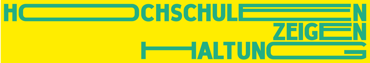 Hochschulen zeigen Haltung Kampagne Hochschulen zeigen Haltung
