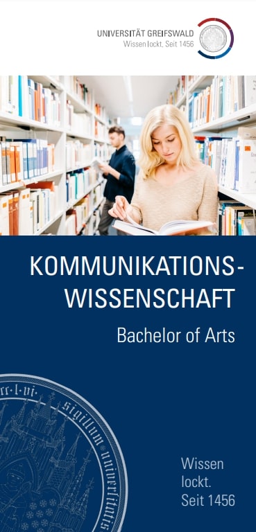 Coverbild Studienfachflyer Bachelor Kommunikationswissenschaft, © Universität Greifswald Bachelor Kommunikationswissenschaften