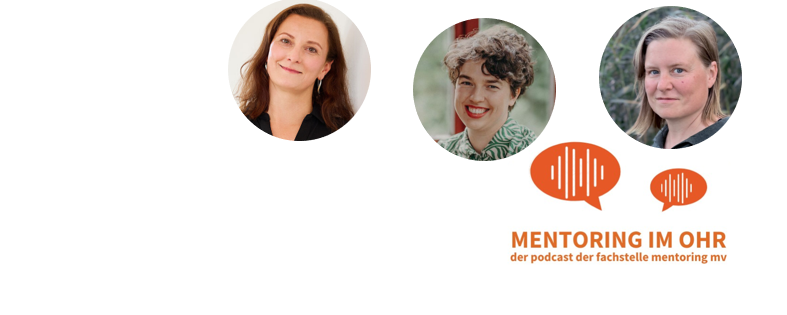 Neue Folge "Mentoring im Ohr"